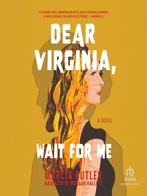 Title details for Dear Virginia, Wait For Me by Marcia Butler - Available